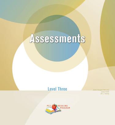 PCI Reading Program Level Three: Assessment Binder